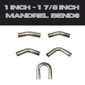1" - 1 7/8" Bends